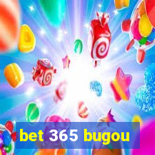 bet 365 bugou